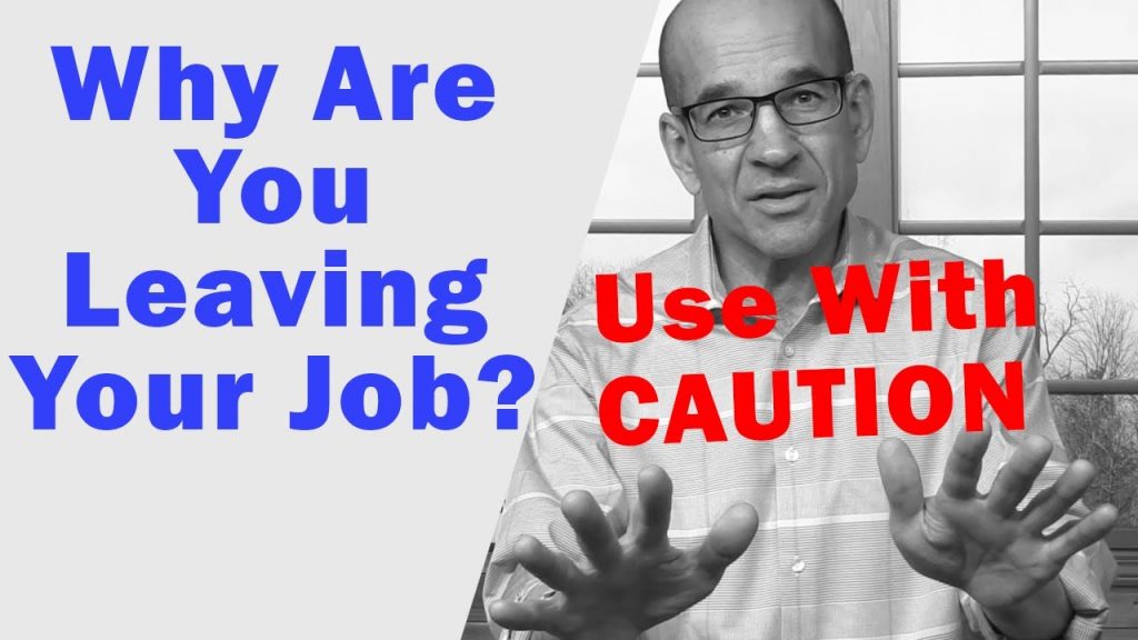 Why You are Leaving Your Job